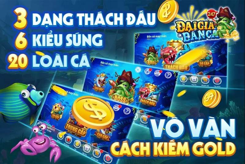 Bắn Cá Đại Gia cổng game bắn cá có hiệu ứng 3D nổi bật 3 Chơi game trên Android
