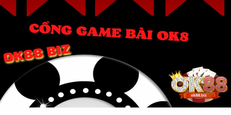 OK88 - Cổng game bài đổi thưởng trực tuyến đẳng cấp nhất 2023 4 Tựa game bài đa dạng tại ok88
