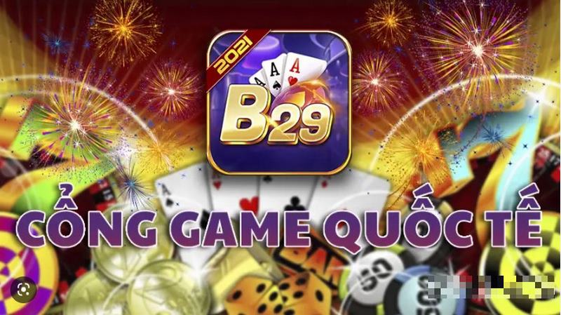 B29 cổng game đổi thưởng có một không hai trên thị trường 6 Tốc độ đường truyền mạnh