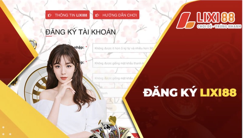 Review lixi88 online - cổng game đổi thưởng online số 1 2 Hướng dẫn đăng ký tài khoản Lixi88 nhanh chóng