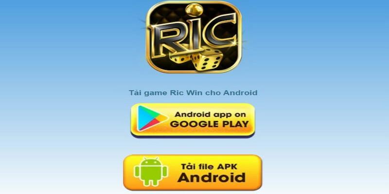 Ric win - Cổng game giải trí online đẳng cấp top đầu 3 Hướng dẫn cách tải Ric win cho máy tính và điện thoại
