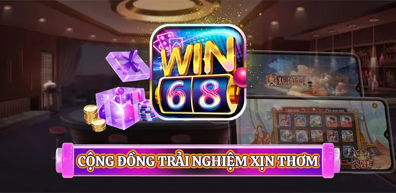 Win68 - Thiên Đường Giải Trí Đổi Thưởng Uy Tín Hàng Đầu 9 Ưu điểm nổi bật của Win68 gây ấn tượng cho game thủ