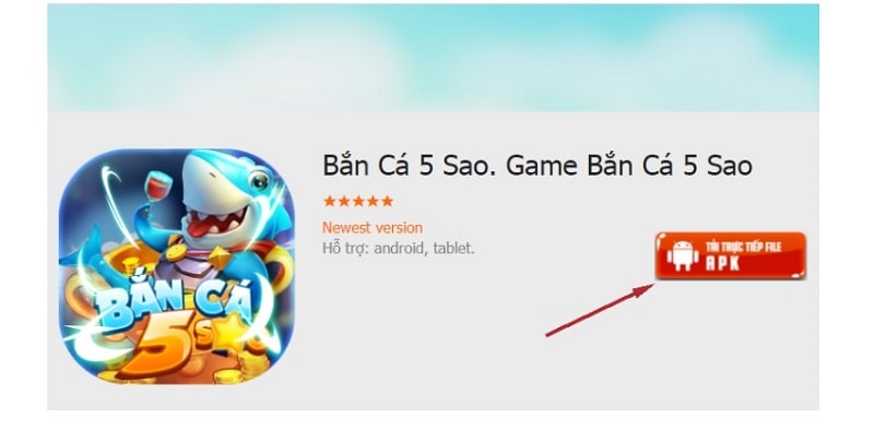 Bắn cá 5 sao- Cổng game thời thượng nhất cho mọi người chơi 3 Hướng dẫn cách tải bắn cá 5 sao chi tiết dành cho tân thủ