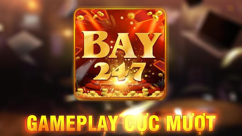 Review Bay247 - Cổng game bài đổi thưởng hot nhất hiện nay 1 Sân chơi đổi thưởng thú vị