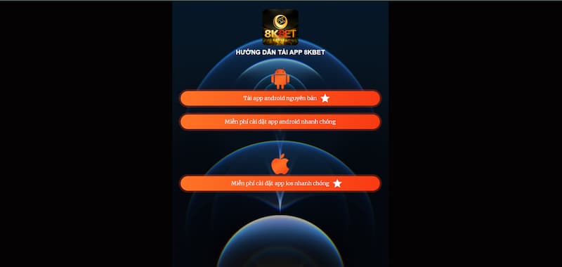8KBET Sân Chơi Giải Trí Đình Đám Uy Tín Nhất Năm 2023 3 Tải về điện thoại Android hoặc Iphone siêu dễ