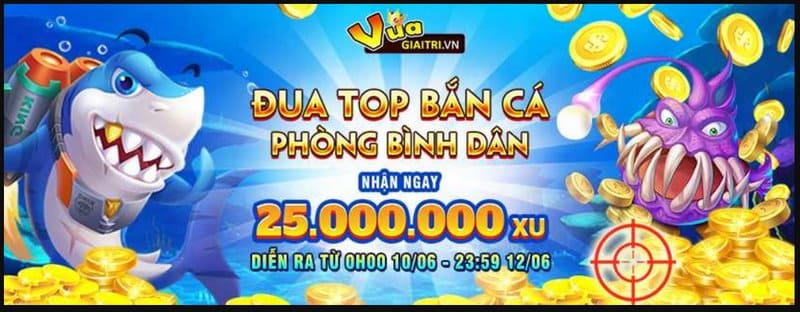 Bắn cá siêu thị - Địa chỉ chơi game nổi tiếng nhất thị trường 5 Sự kiện đua top phòng bắn cá bình dân được hưởng ứng nhiệt tình